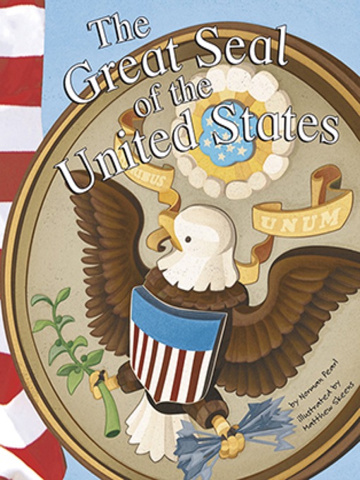 Title details for The Great Seal of the United States by Norman Pearl - Available